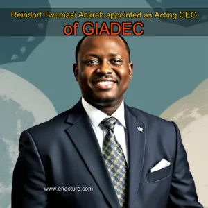 Read more about the article Reindorf Twumasi Ankrah appointed as Acting CEO of GIADEC