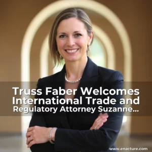 Read more about the article Truss Faber Welcomes International Trade and Regulatory Attorney  Suzanne Garner