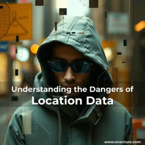 Read more about the article Understanding the Dangers of Location Data