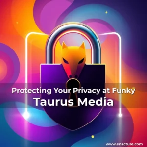 Read more about the article Protecting Your Privacy at Funky Taurus Media