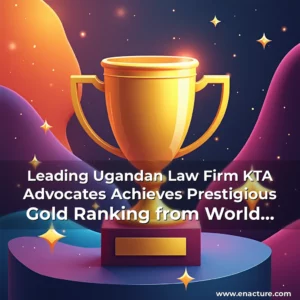 Read more about the article Leading Ugandan Law Firm KTA Advocates Achieves Prestigious Gold Ranking from World Trademark Review 1000