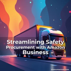 Read more about the article Streamlining Safety Procurement with Amazon Business