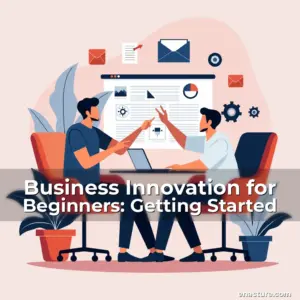Artistic representation for Business Innovation for Beginners: Getting Started