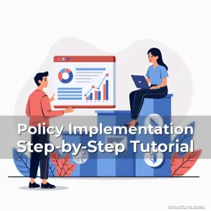 Artistic representation for Policy Implementation Step-by-Step Tutorial
